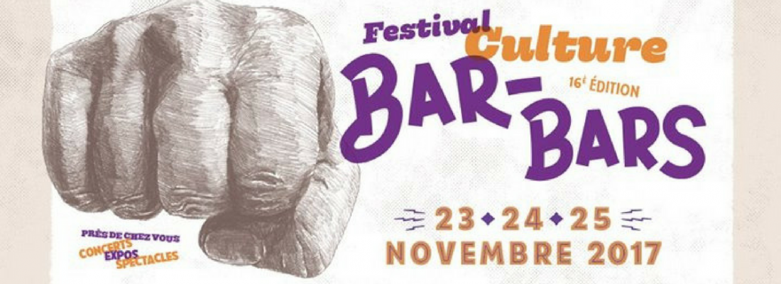 Le festival Culture Bar-Bars est de retour ! 
