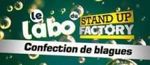 Stand up factory le labo