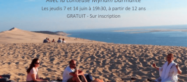 Soirées contées « Au clair de dune » à la Dune du Pilat