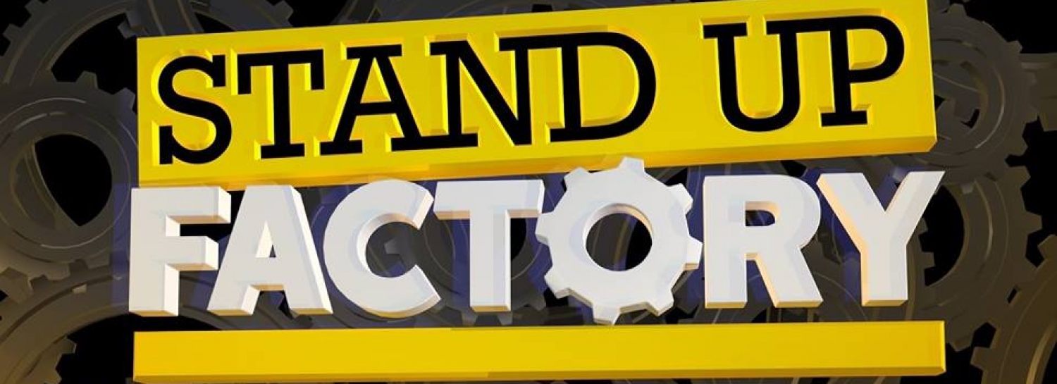 Stand-Up Factory #85