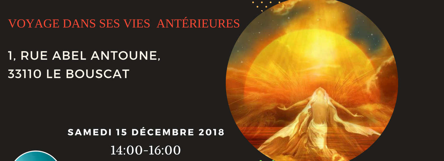 Un voyage dans ses vie antérieures 