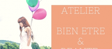 Atelier bien-être & beauté 