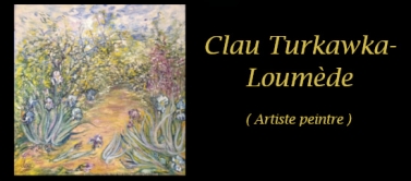 Exposition Clau Turkawka-Loumède