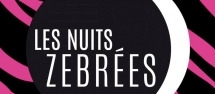 Les Nuits Zébrées 