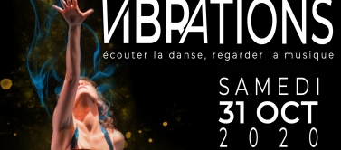 Spectacle de danse de la Compagnie Dance'n Co : Vibrations