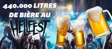 Une bière au HELLFEST (et peu être plus...)